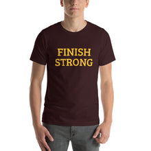 Load image into Gallery viewer, The Finish Strong T-shirt