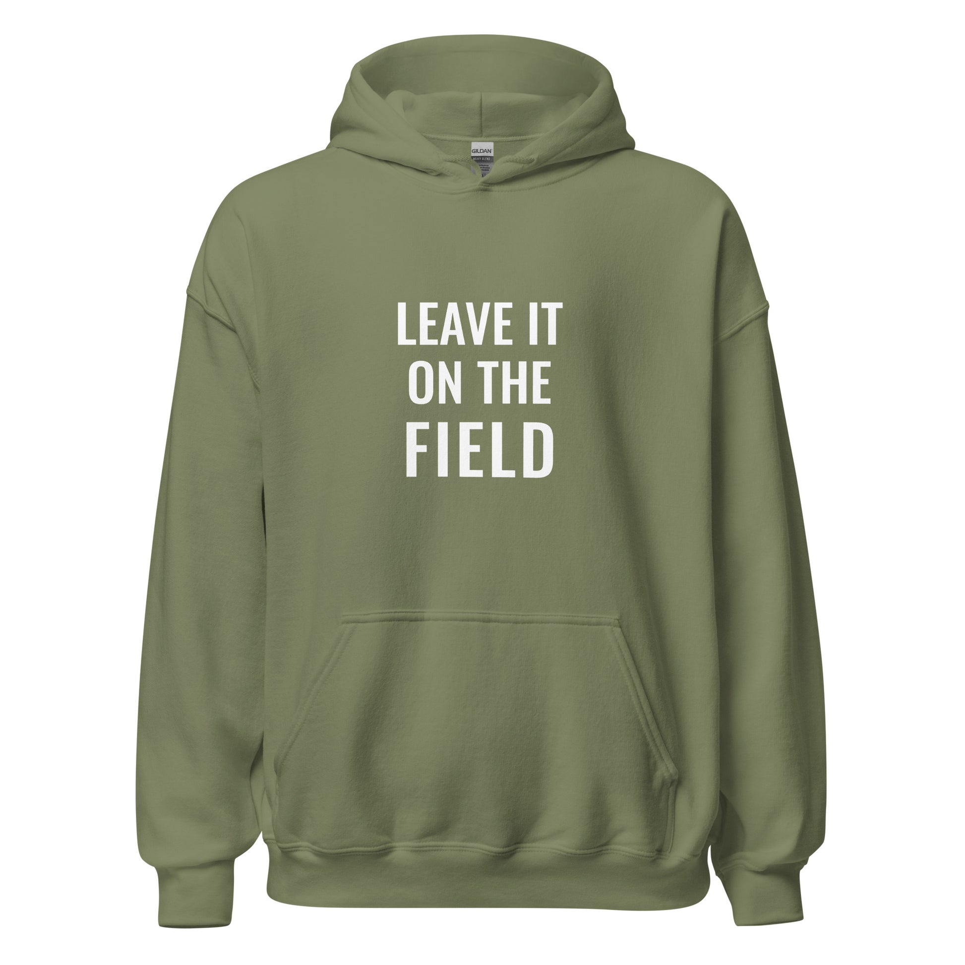 Leave It On the Field Hoodie