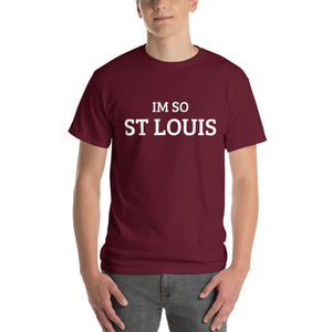 The Im So ST Louis T-shirt