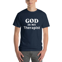 Load image into Gallery viewer, The God is my Therapist T-Shirt