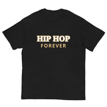 Load image into Gallery viewer, Hip-Hop Forever T-shirt