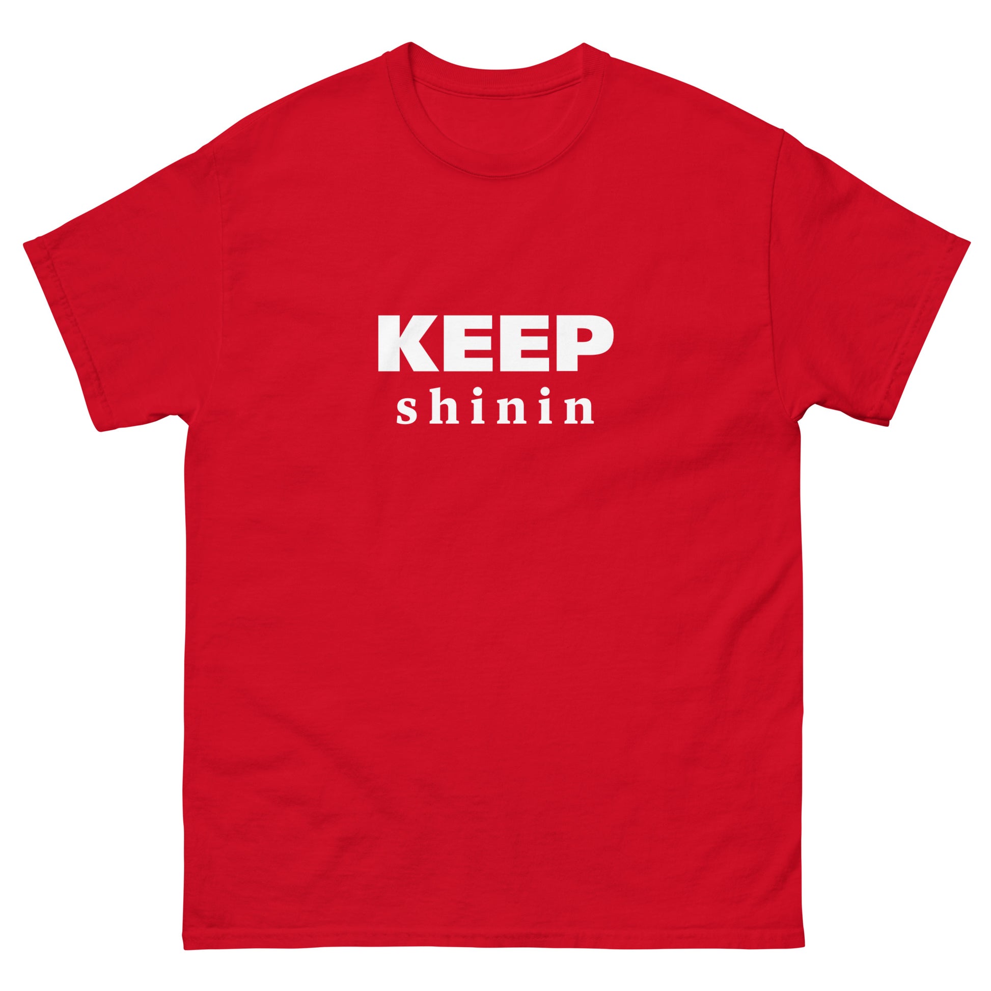 The Keep Shinin T-Shirt