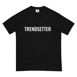 The Trendsetter T- Shirt