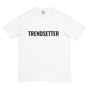 The Trendsetter T- Shirt