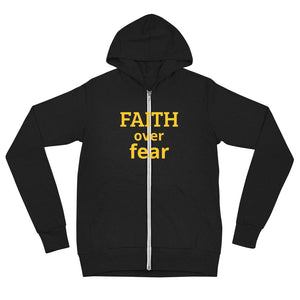 The Faith Over fear zip hoodie