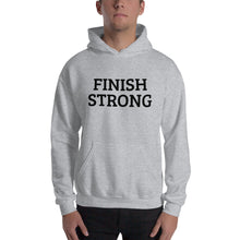 Load image into Gallery viewer, The Finish Strong Hoodie