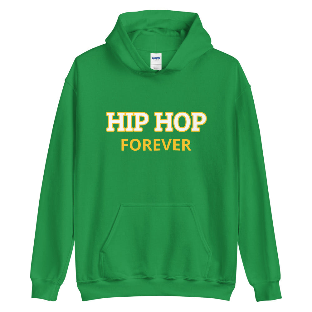 The Hip Hop Forever Hoodie