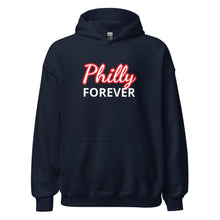 Load image into Gallery viewer, The Philly Forever Hoodie