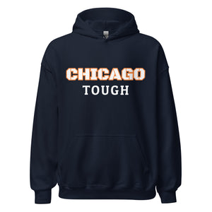 The Chicago Tough Hoodie