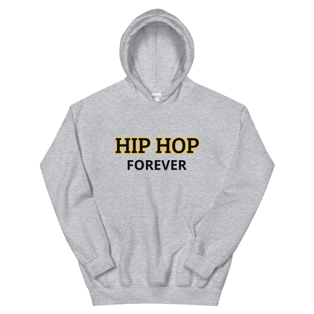 The Hip Hop Forever Hoodie