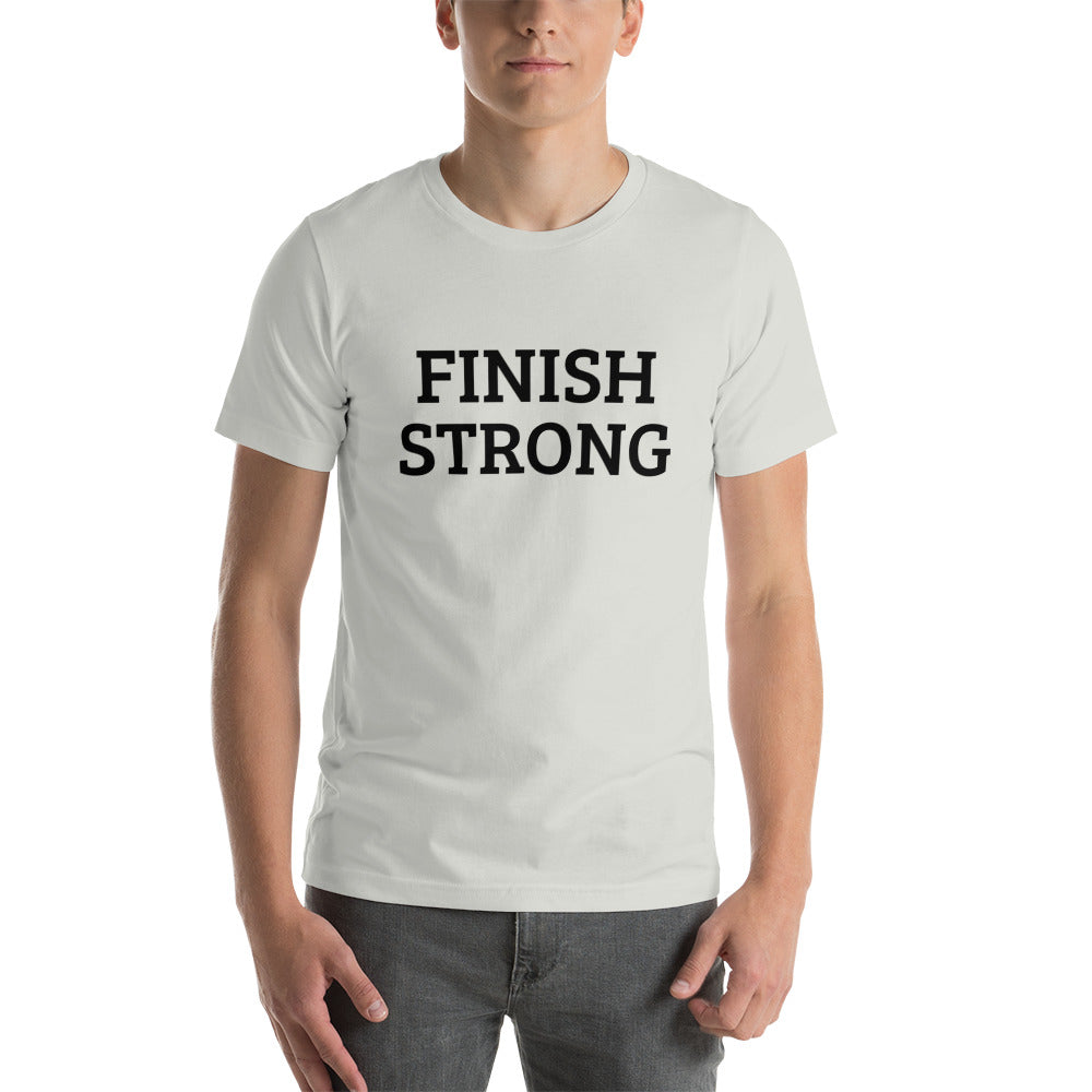 The Finish Strong T-shirt