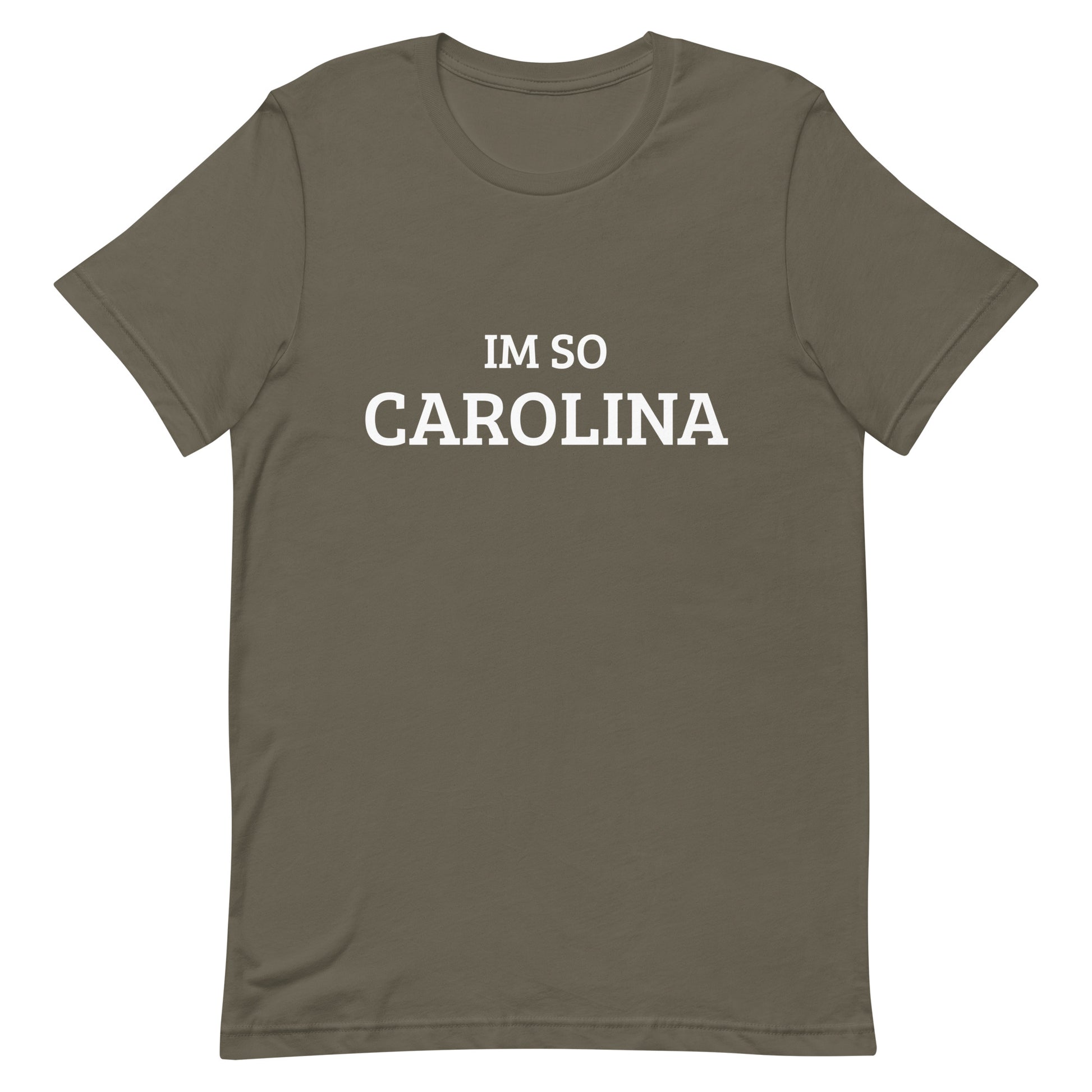 Im So Carolina T-Shirt