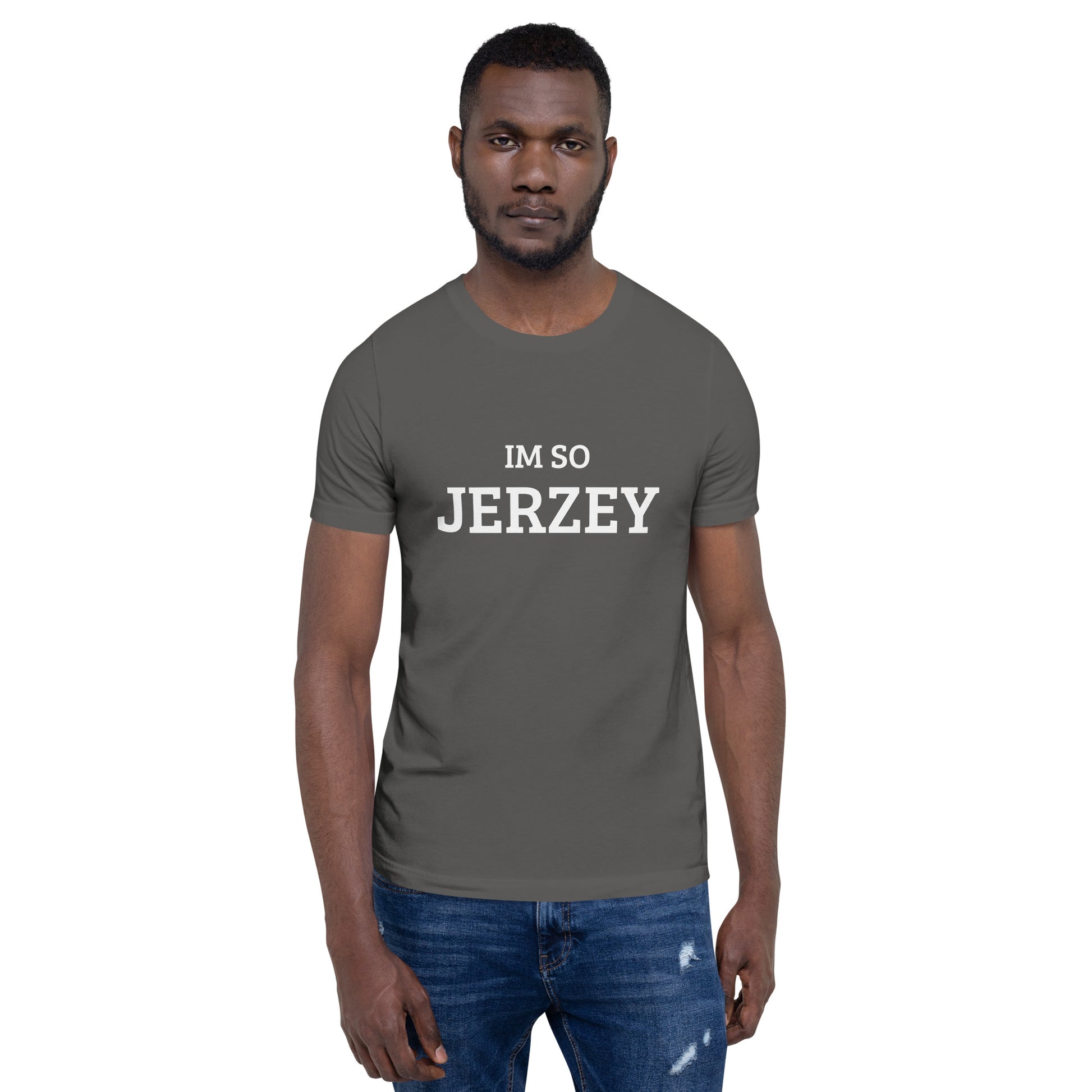 The Im So Jerzey T-shirt