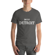 Load image into Gallery viewer, The Im So Detroit T-shirt