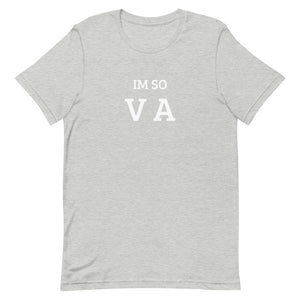Im so VA T-Shirt