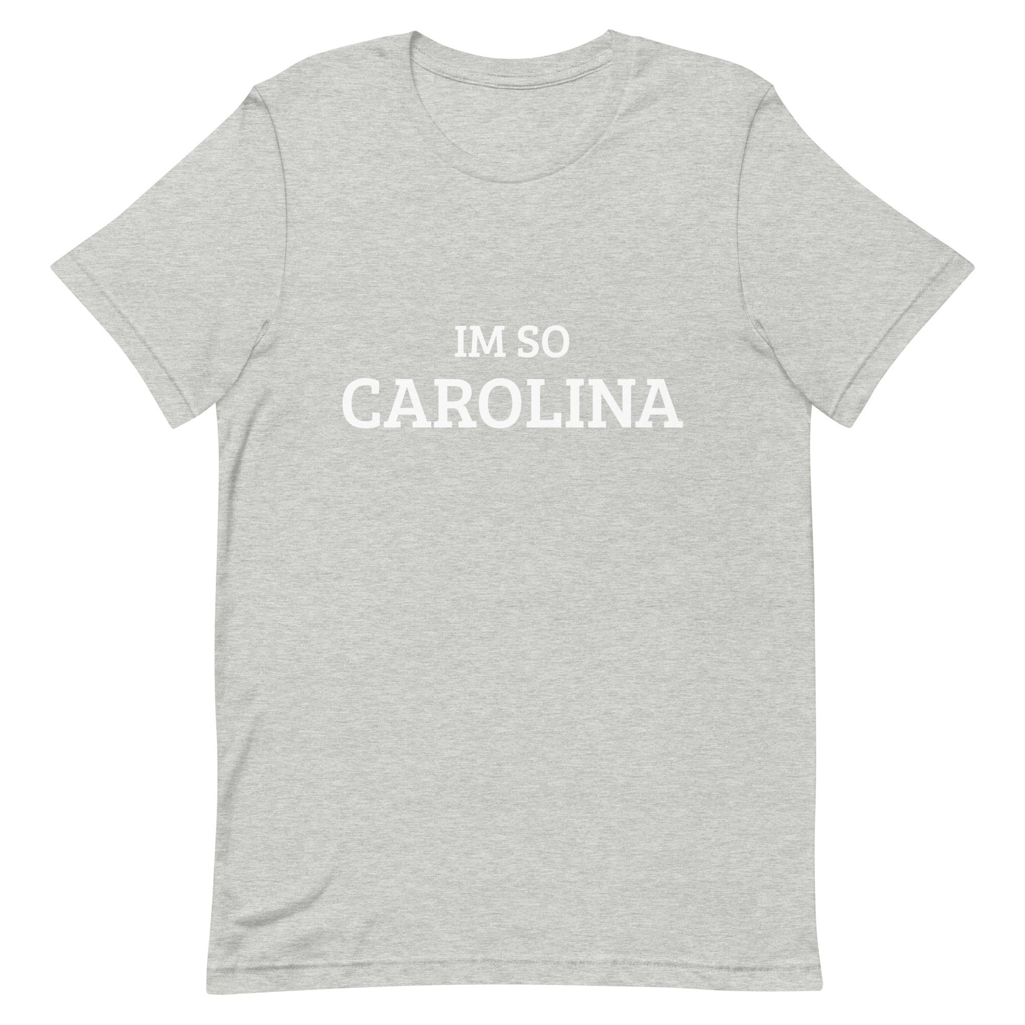 Im So Carolina T-Shirt