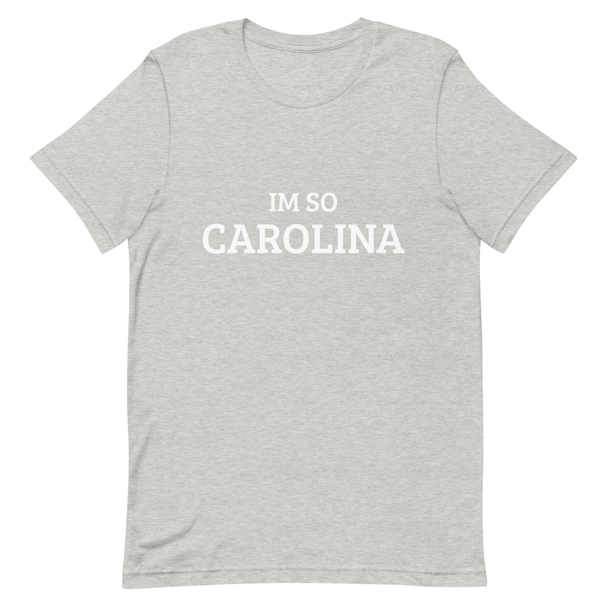 Im So Carolina T-Shirt