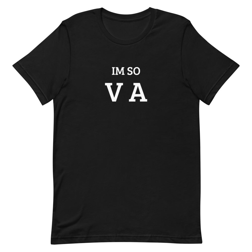 Im so VA T-Shirt
