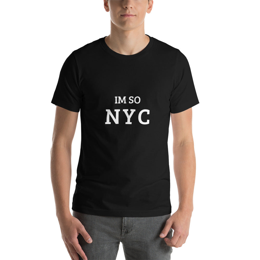 The Im So NYC T-shirt