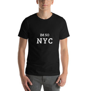 The Im So NYC T-shirt
