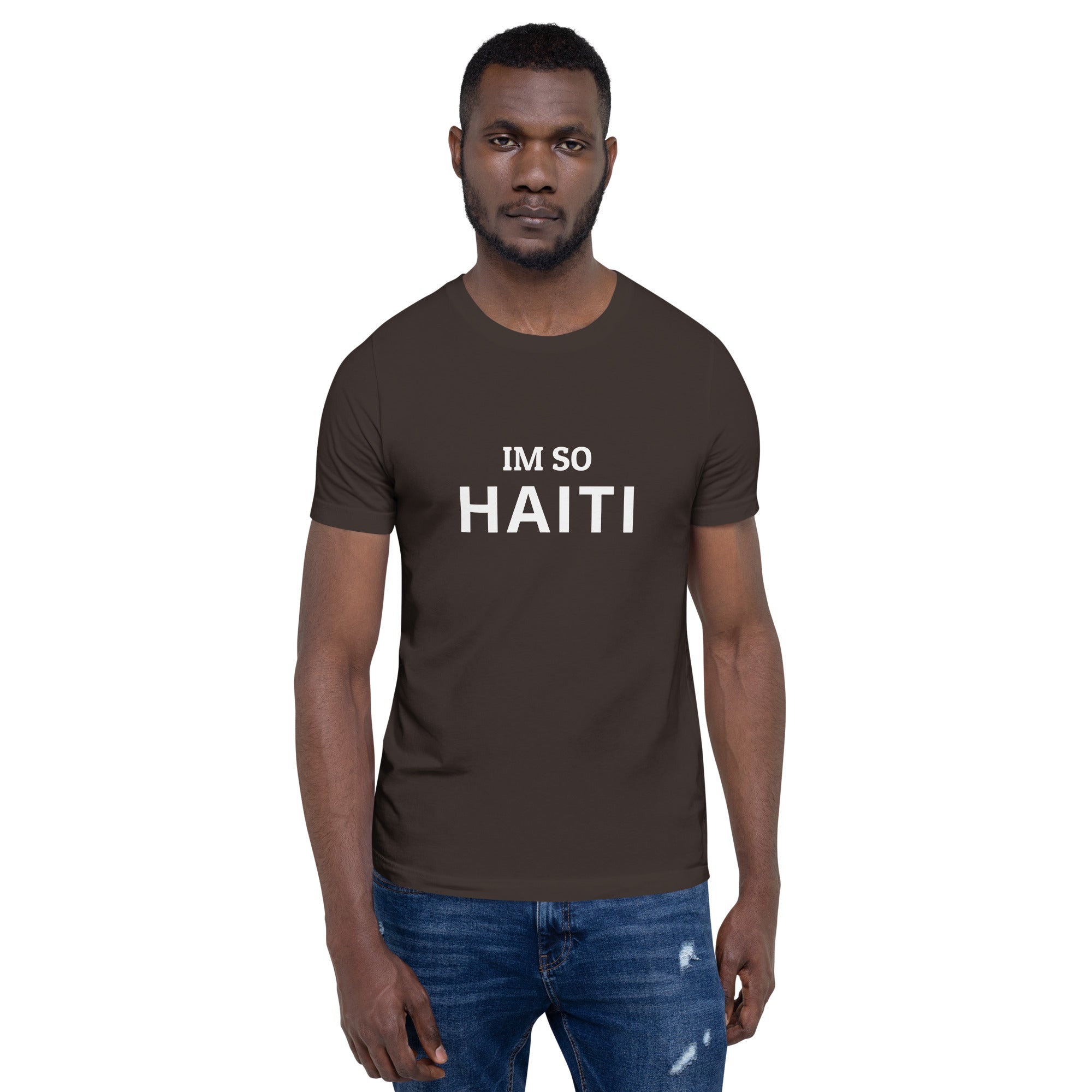 Im So Haiti T-Shirt