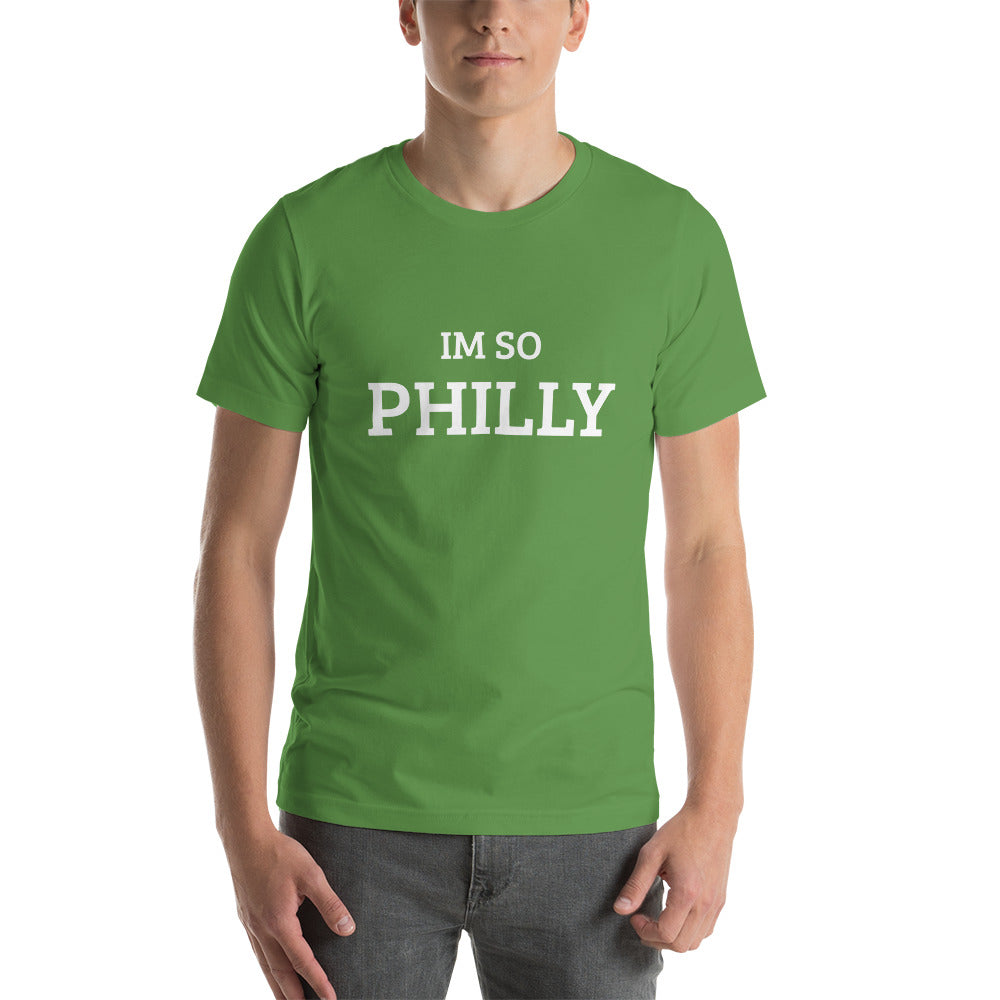 The Im So Philly T-shirt