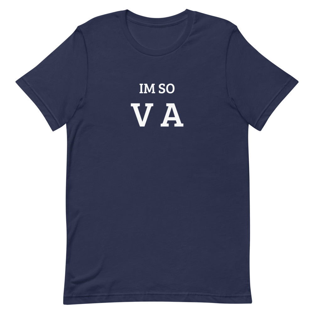 Im so VA T-Shirt