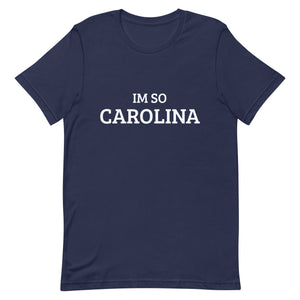 Im So Carolina T-Shirt