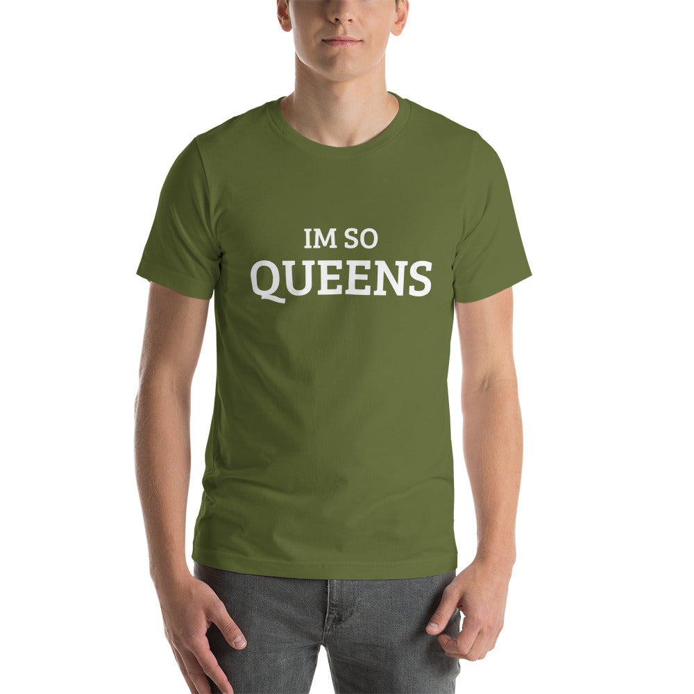 I'm So Queens T-Shirt