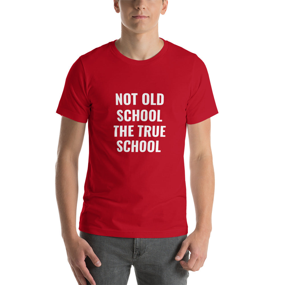 Not Old School T-Shirt
