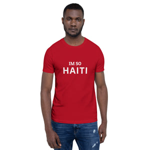 Im So Haiti T-Shirt