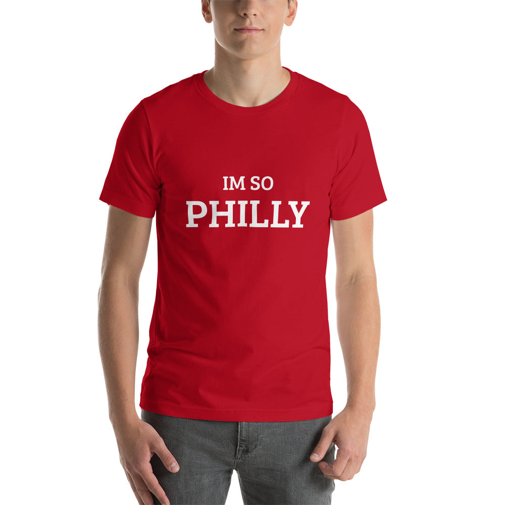 The Im So Philly T-shirt