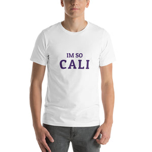 The Im So Cali T-shirt